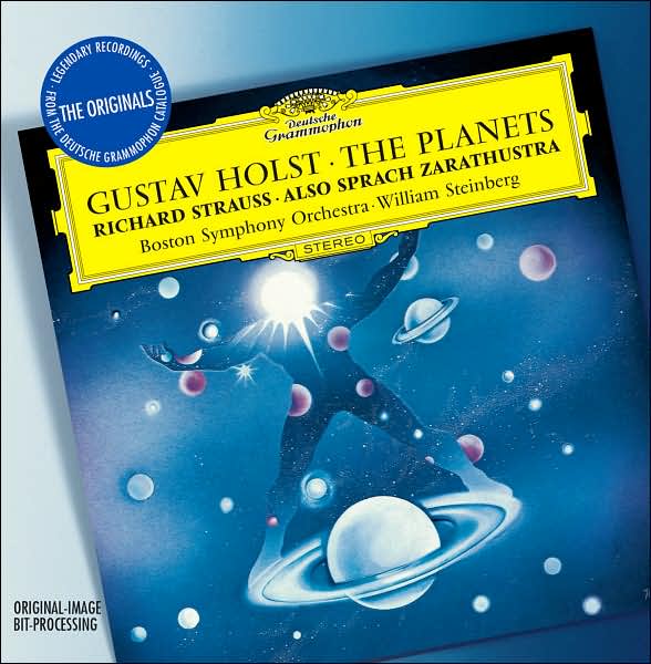 Holst: The Planets; Richard Strauss: Also Sprach Zarathustra