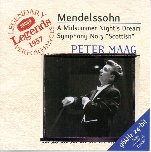 Mendelssohn: Symphony No. 3; Midsummer Night's Dream
