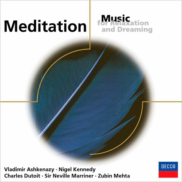 Meditation: Music For Relaxation And Dreaming