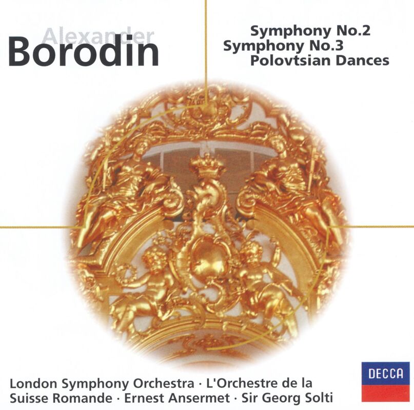 Borodin: Symphonies Nos. 2 & 3; Polovtsian Dances