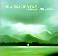 The Wings Of A Film: The Music Of Hans Zimmer