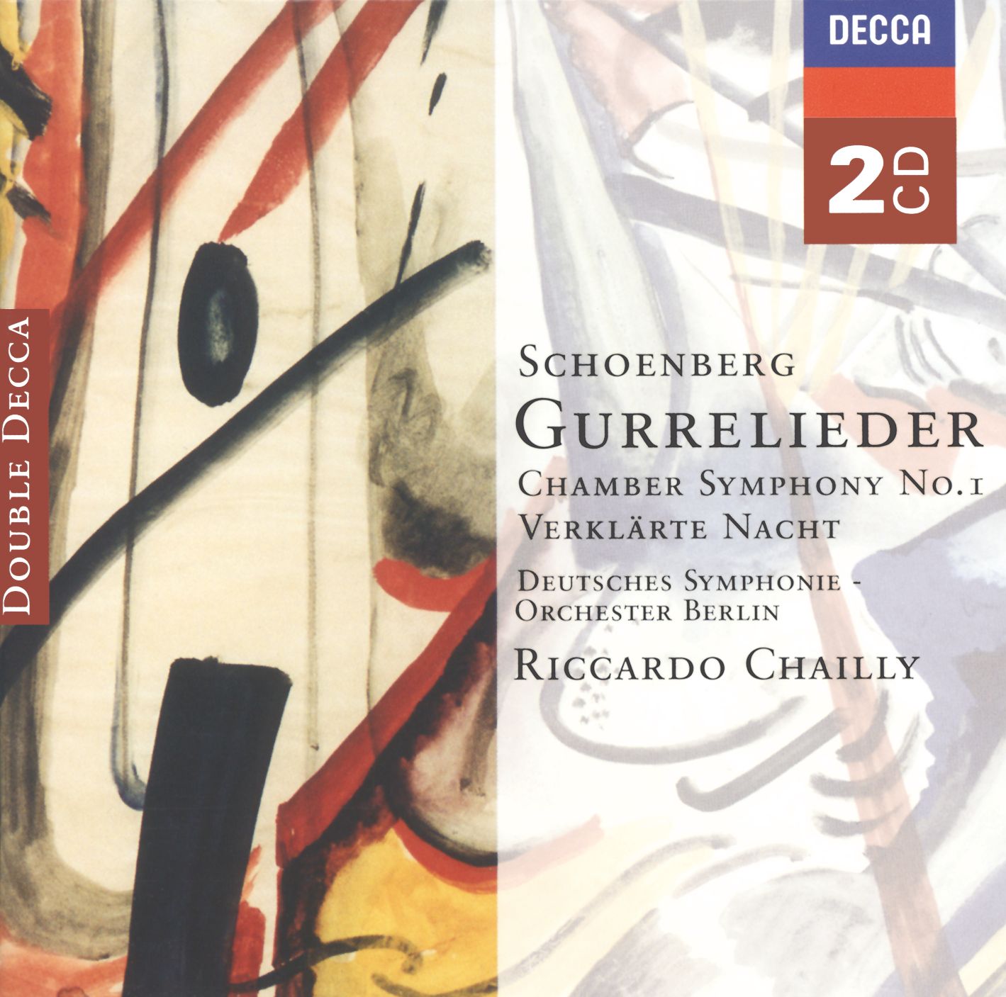 Schoenberg: Gurrelieder; Chamber Symphony No. 1; Verklärte Nacht