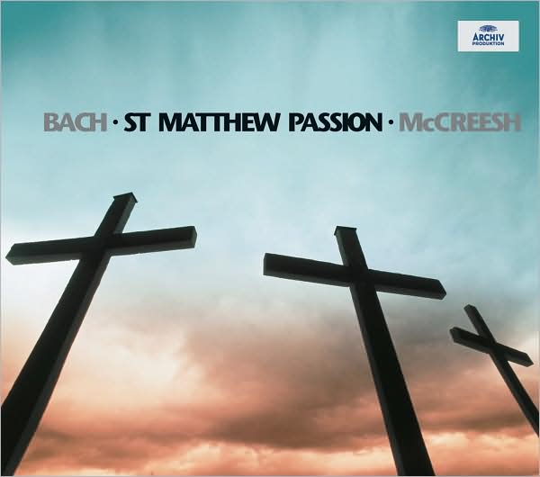 Bach: St. Matthew Passion