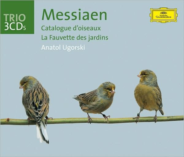 Messiaen: Catalogue D'oiseaux; La Fauvette Des Jardins