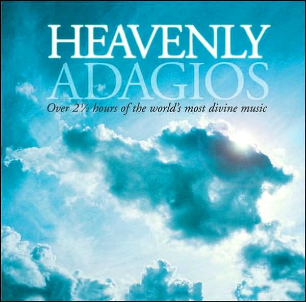 Heavenly Adagios