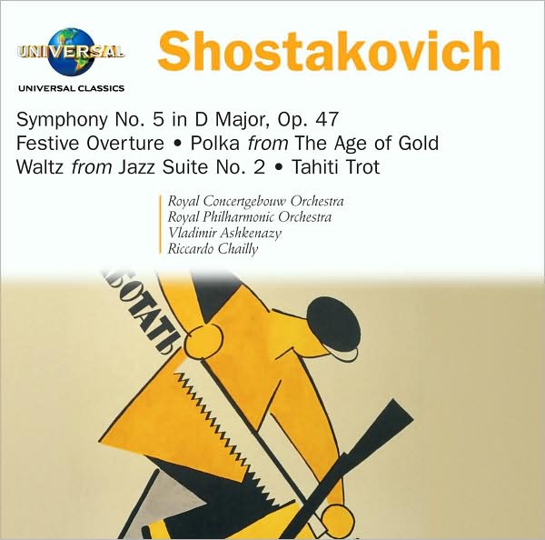 Shostakovich: Symphony No. 5 In D Major, Op. 47; Festive Overture; Polka From The Age Of Gold