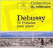 DEBUSSY: 24 PRELUDES FOR PIANO