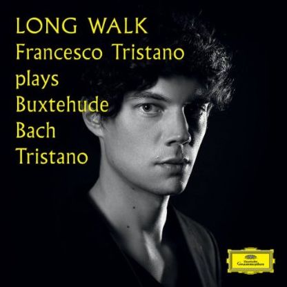 Long Walk: Francesco Tristano Plays Buxtehude, Bach, Tristano