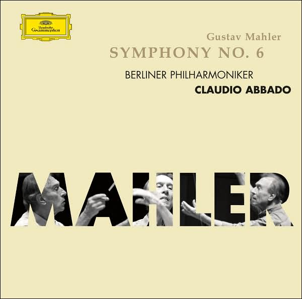 Mahler: Symphony No. 6