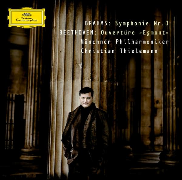 Brahms: Symphony No. 1 / Beethoven: Egmont Overture