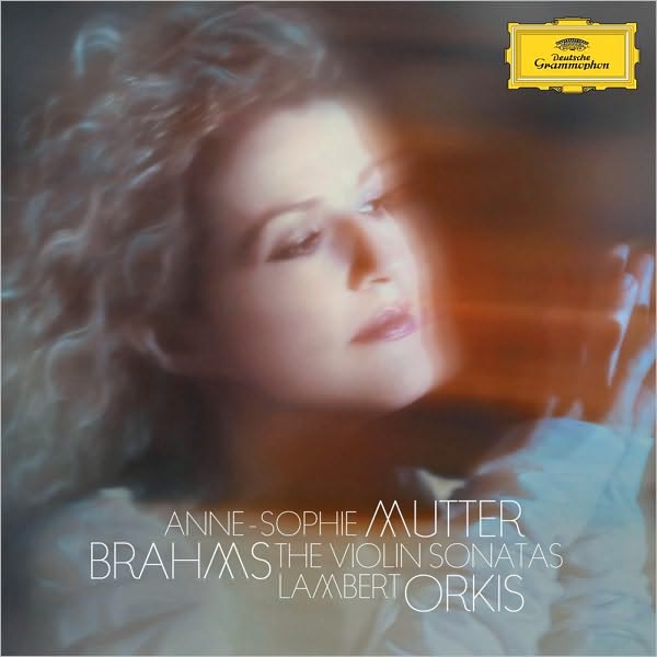 Brahms: The Violin Sonatas [2009 Recording]
