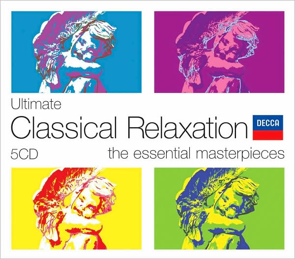 Ultimate Classical Relaxation: The Essential Masterpieces [Box Set]