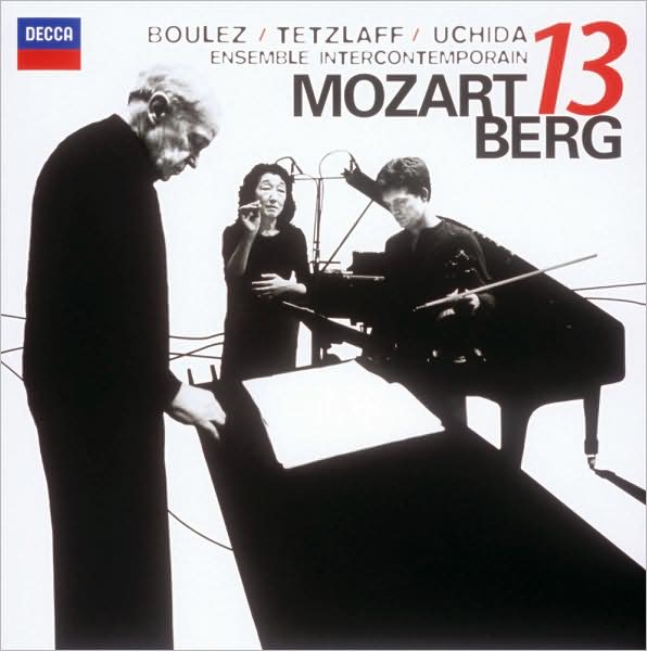 Mozart: Gran Partita / Berg: Chamber Concerto