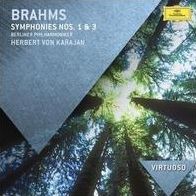 Brahms: Symphonies Nos. 1 & 3