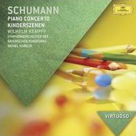 Schumann: Piano Concerto; Kinderszenen