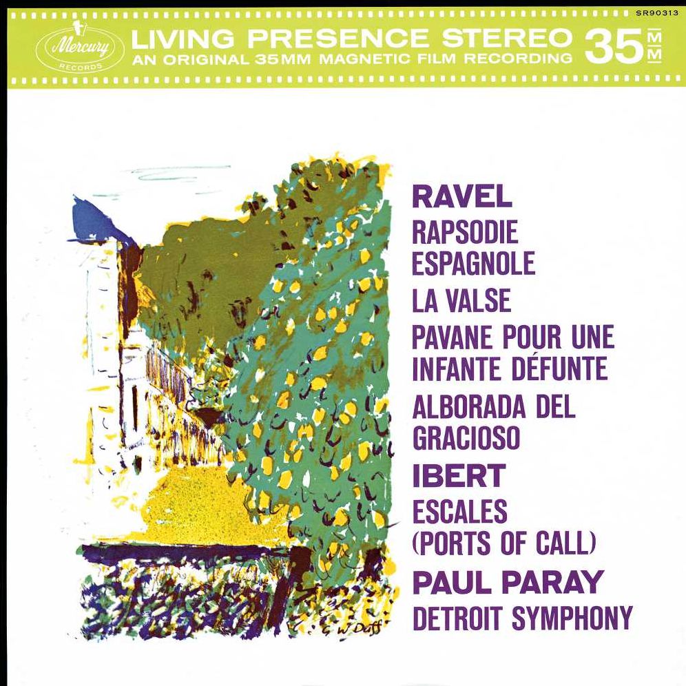 Ravel: Rapsodie Espagnole; La Valse; Pavane Pour Une Infante Défunte; Alborada Del Gracioso; Ibert: Escales