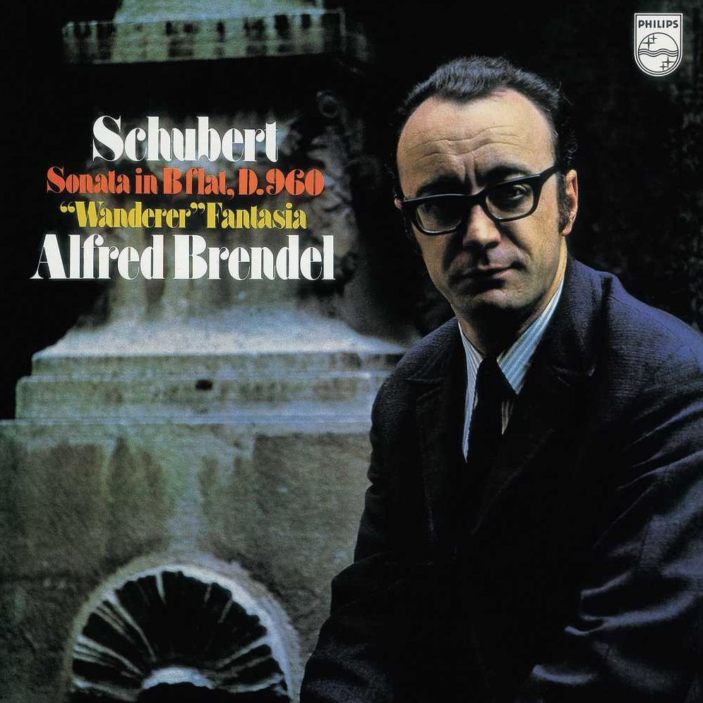 Schubert: Sonata In B Flat, D.960; Wanderer Fantasia