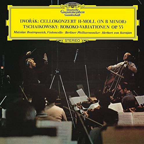 Dvorák: Cellokonzert H-moll; Tschaikowsky: Rokoko-variationen Op. 33