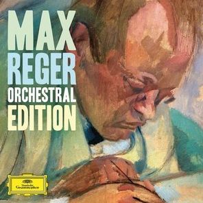Max Reger Orchestral Edition