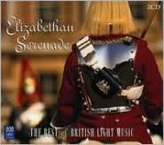 Elizabethan Serenade: The Best Of Britisch Light Music