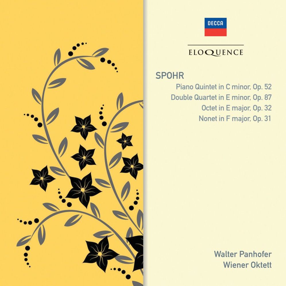 Spohr: Piano Quintet Op. 52; Double Quartet Op. 87; Octet Op. 32; Nonet Op. 31