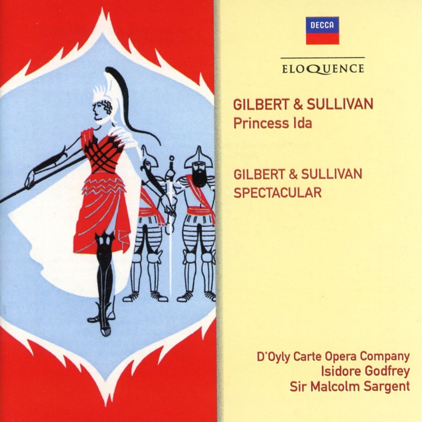 Gilbert & Sullivan: Princess Ida; Gillbert & Sullivan Spectacular