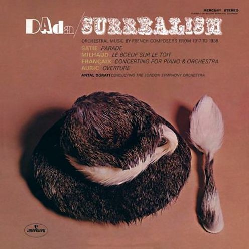 Dada-surrealism: Orchestral Music By French Composers 1917-1938