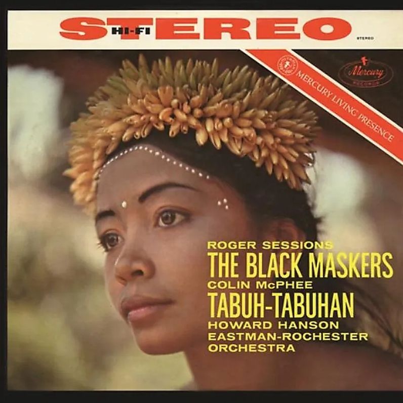 Roger Sessions: The Black Maskers; Colin Mcphee: Tabuh-tabuhan