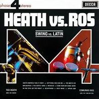 Heath Vs. Ros: Swing Vs. Latin