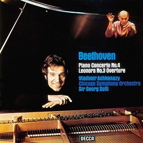 Beethoven: Piano Concerto No. 4; Leonora No. 3 Overture