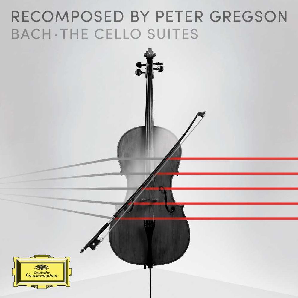 Recomposed By Peter Gregson: Bach - Cello Suites (Peter Gregson)