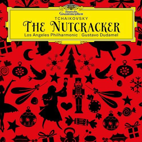 Nutcracker (Tchaikovsky / Dudamel / Los Angeles Philharmonic)