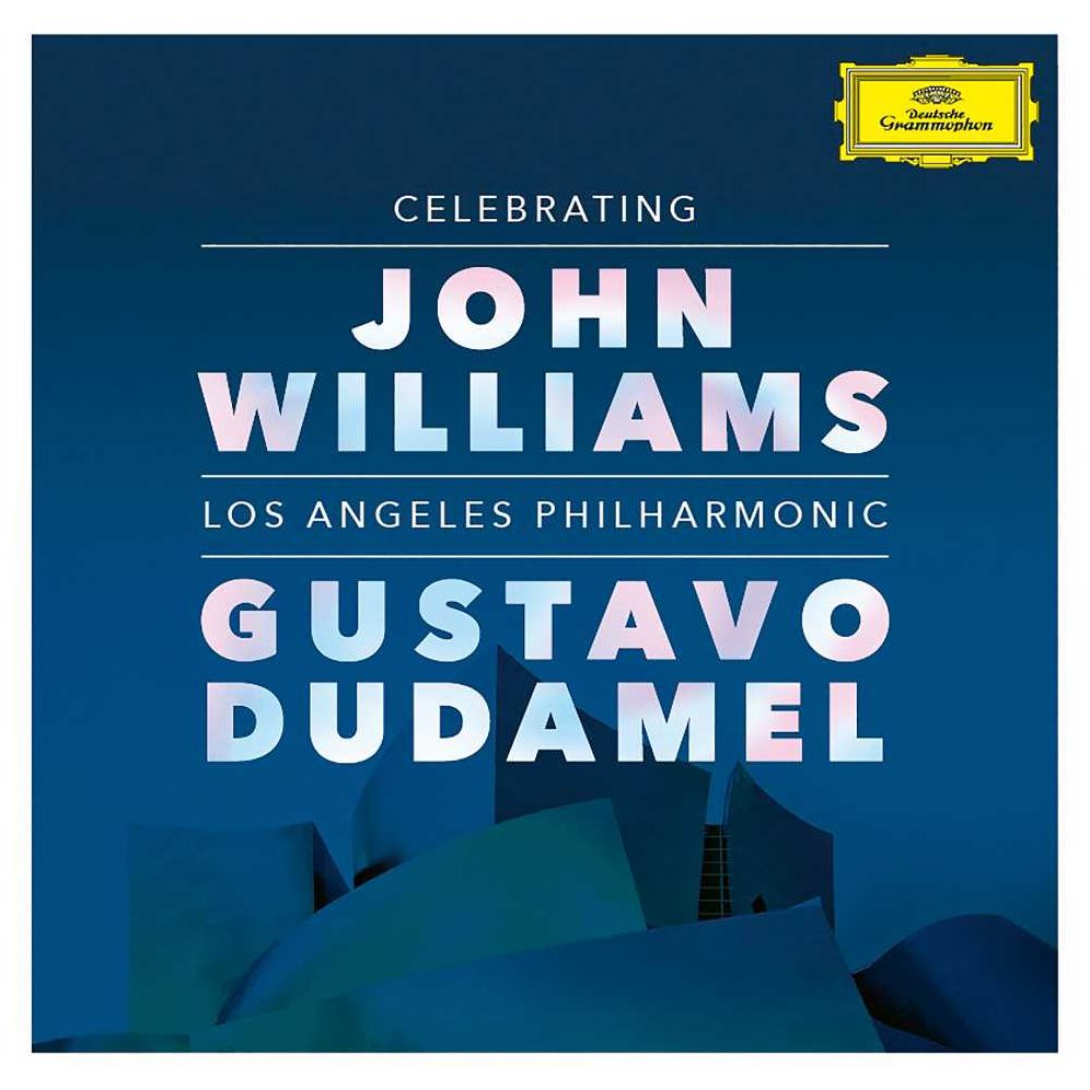 Celebrating John Williams (Gustavo Dudamel / Los Angeles Philharmonic)