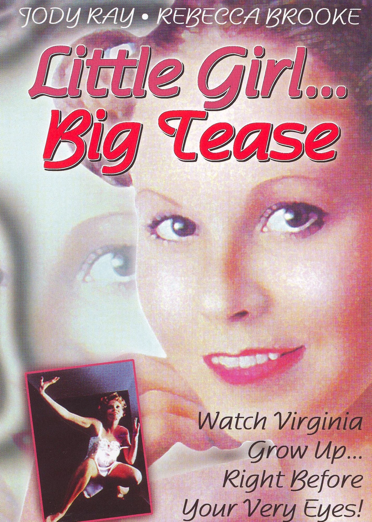 Little Girl... Big Tease