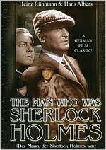 The Man Who Was Sherlock Holmes
