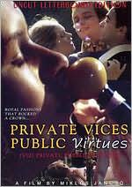 Private Vices Public Virtues