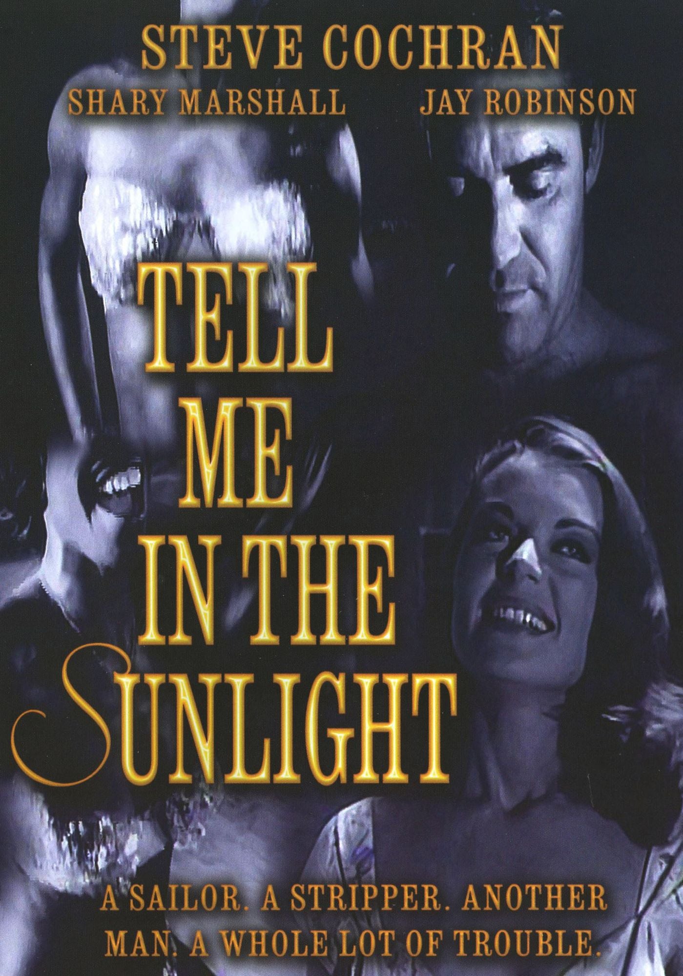 Tell Me in the Sunlight