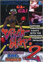 Bitchslap: Catfighting She-babes, Volume 2