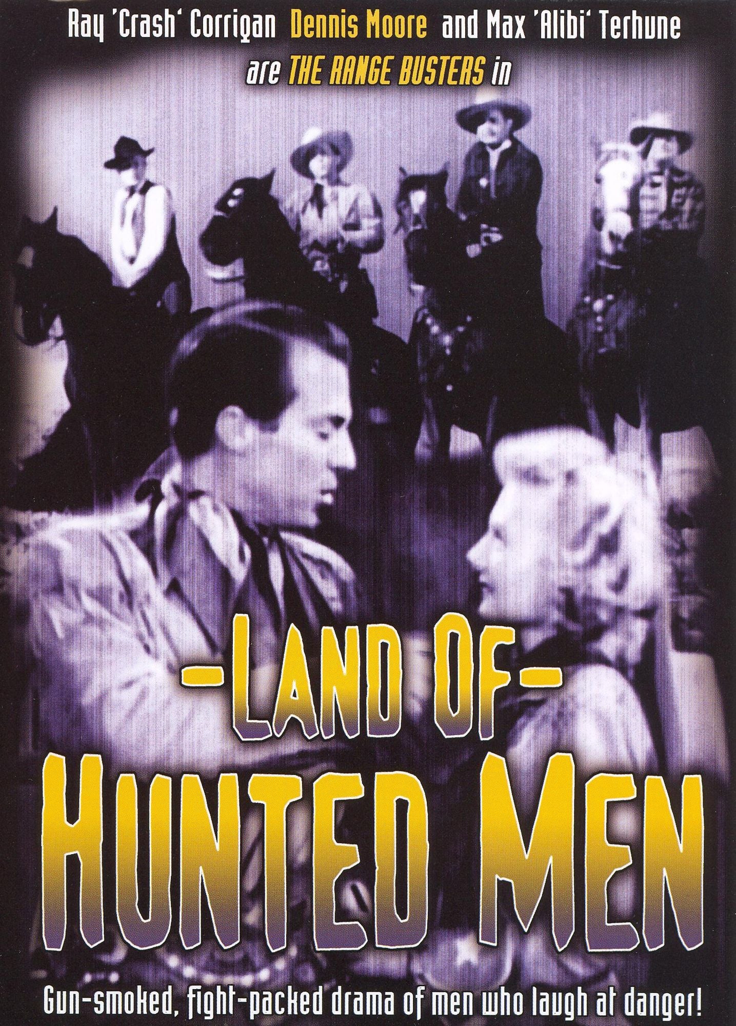 Land of Hunted Men