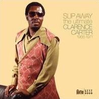 Slip Away: Ultimate Clarence Carter 1966-1971