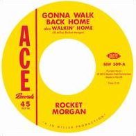 Gonna Walk Back Home (Rocket Morgan)