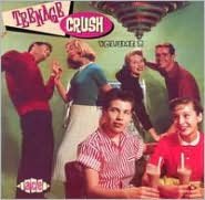 TEENAGE CRUSH 2 / VARIOUS