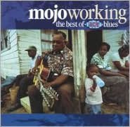 MOJO WORKING: B.O. ACE BLUES /