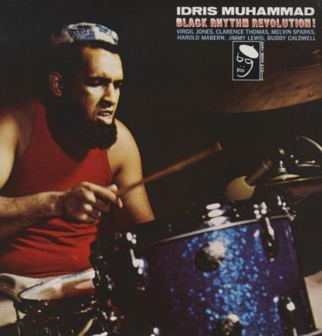 Black Rhythm Revolution (Idris Muhammad)