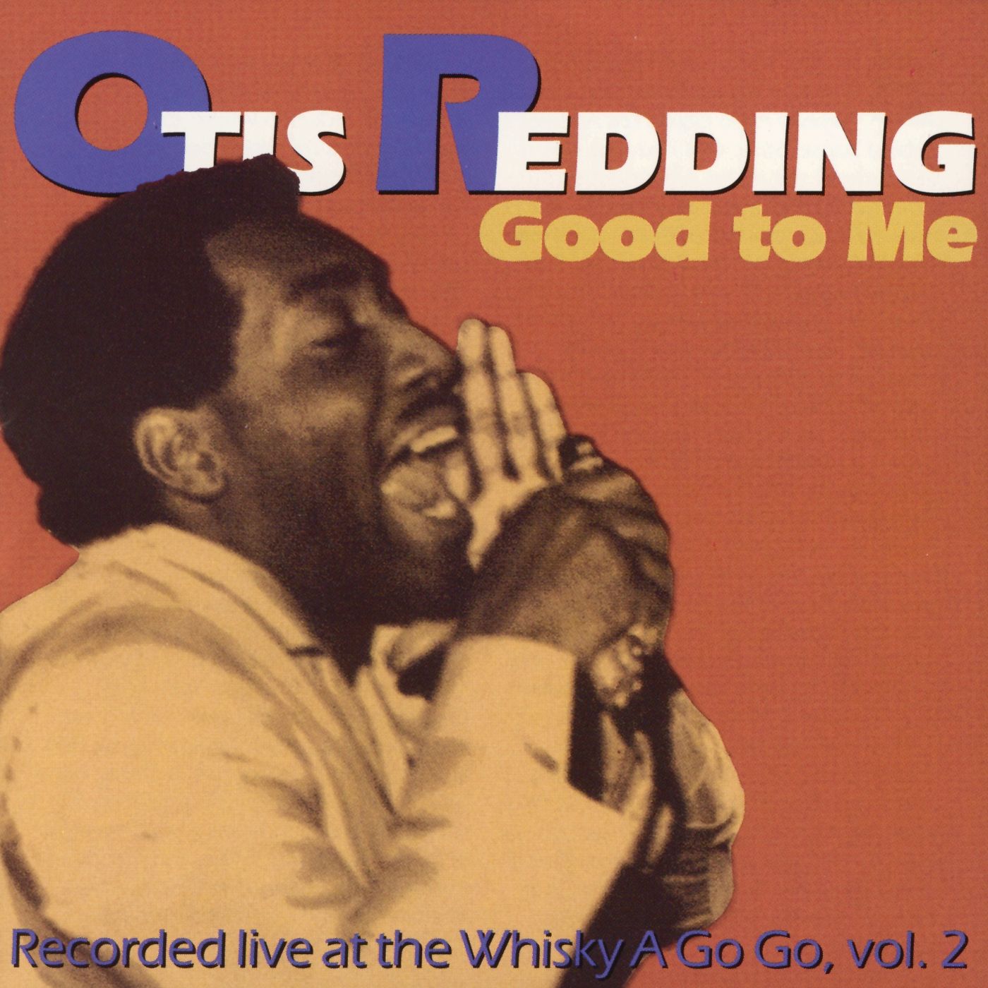 Good to Me: Recorded Live at the Whisky a Go Go, Vol. 2