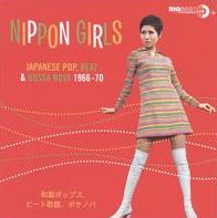 Nippon Girls: Japanese Pop Beat & Bossa Nova