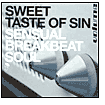 Sweet Taste of Sin: Sensual Breakbeat Soul