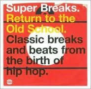 SUPER BREAKS: RETURN TO THE OLD