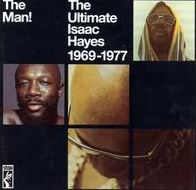 The Man!: The Ultimate Isaac Hayes 1969-1977 [Vinyl]