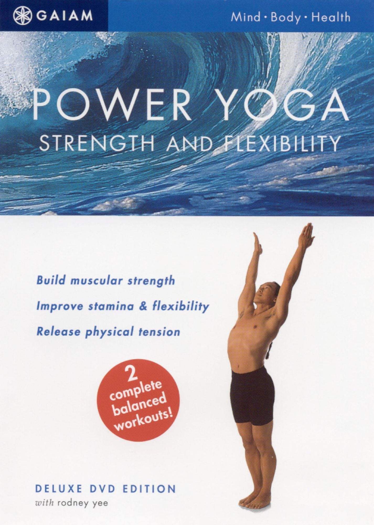 Power Yoga: Strength and Flexibility